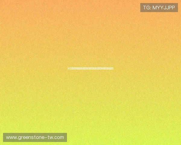 k8真人视讯的用户评价与口碑分析,帮助您选择最值得信赖的平台 k8真人视讯的用户评价与口碑分析,帮助您选择最值得信赖的平台